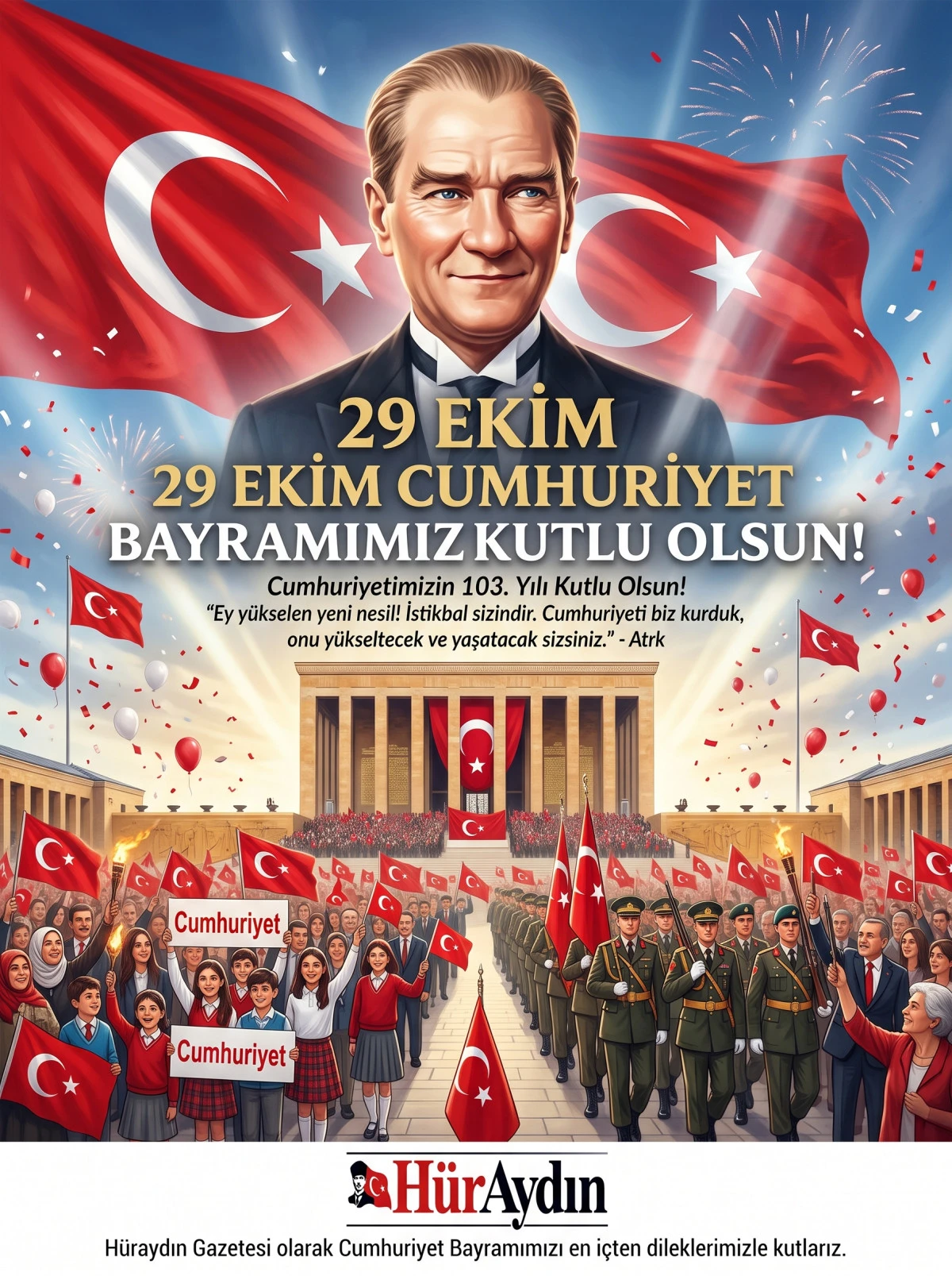 29 Ekim Cumhuriyet Bayramımızın 103 yılı kutlama mesajları