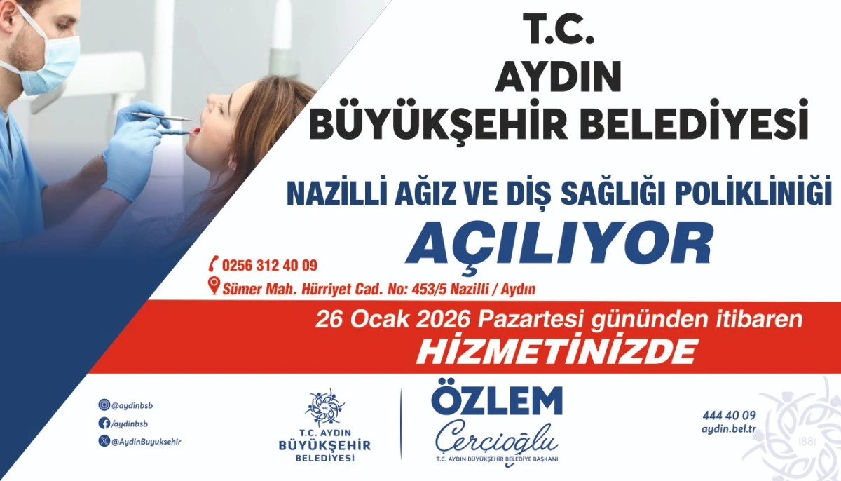 BAŞKAN &Ccedil;ER&Ccedil;İOĞLU&rsquo;NDAN NAZİLLİ&rsquo;YE B&Uuml;Y&Uuml;K SAĞLIK YATIRIMI: AĞIZ VE DİŞ SAĞLIĞI POLİKLİNİĞİ HİZMETE A&Ccedil;ILIYOR