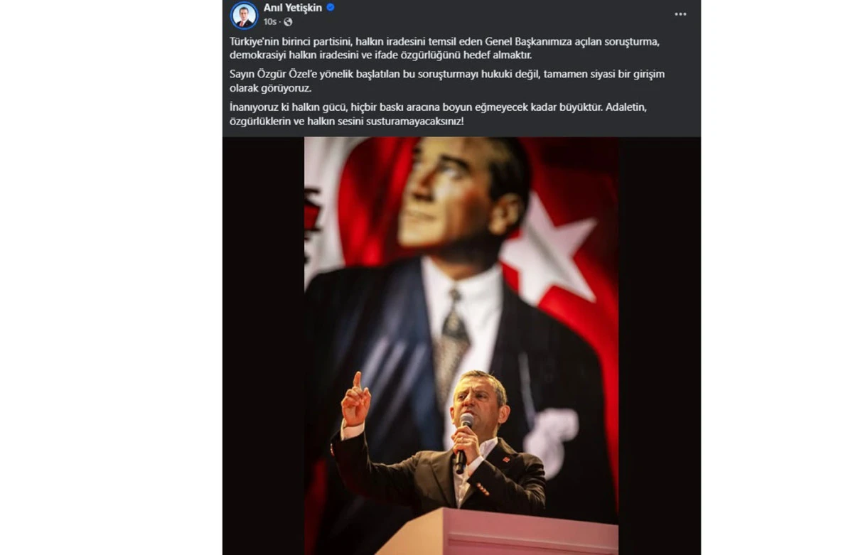 BAŞKAN YETİŞKİN’DEN ÖZEL’E DESTEK “HUKUKİ DEĞİL SİYASİDİR”