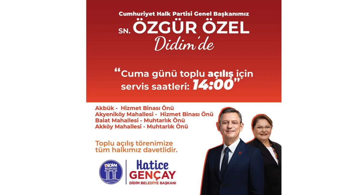 DİDİM BELEDİYESİ CHP ENEL BAŞKANI TOPLU AÇILIŞ TÖRENİNE ARAÇ KALKIŞ SAATLERİ