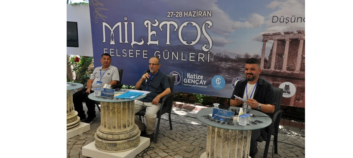 DİDİMDE MİLETOS FELSEFE GÜNLERİ ETKİNLİĞİ BAŞLADI