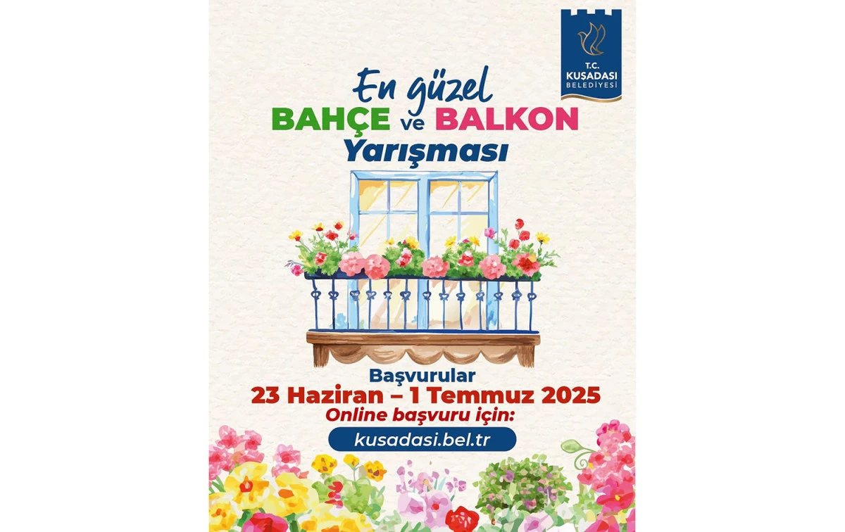 KUŞADASI’NIN EN GÜZEL BAHÇESİ VE BALKONU SEÇİLECEK 