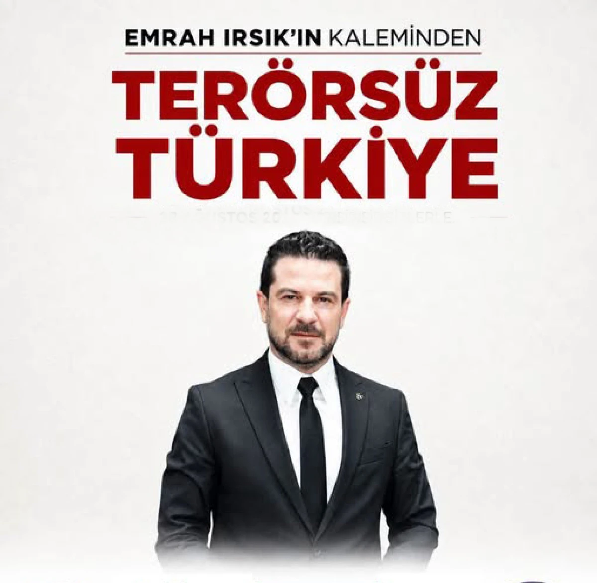 TER&Ouml;RS&Uuml;Z T&Uuml;RKİYE: BİR DEVLETİN PRANGALARINDAN KURTULUŞU